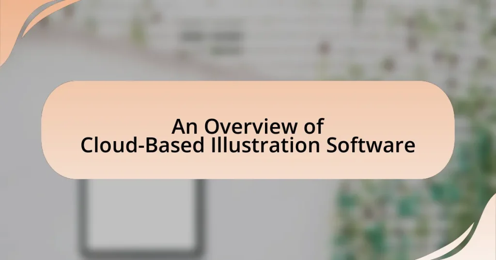 An Overview of Cloud-Based Illustration Software