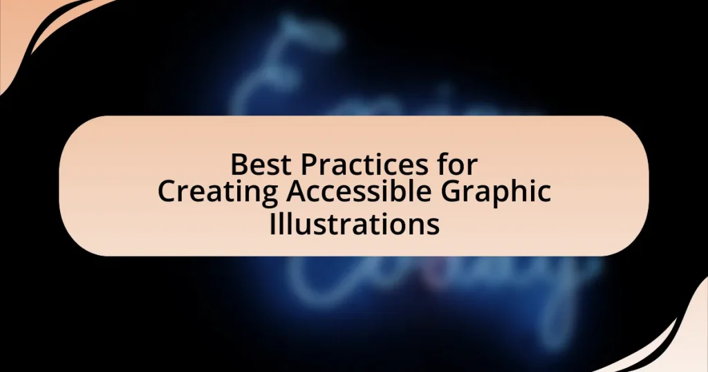 Best Practices for Creating Accessible Graphic Illustrations
