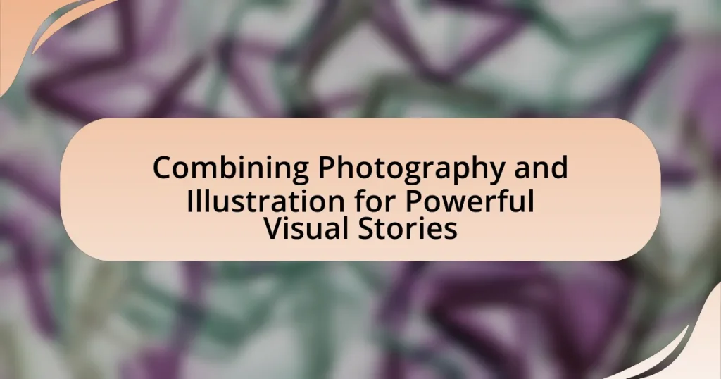 Combining Photography and Illustration for Powerful Visual Stories