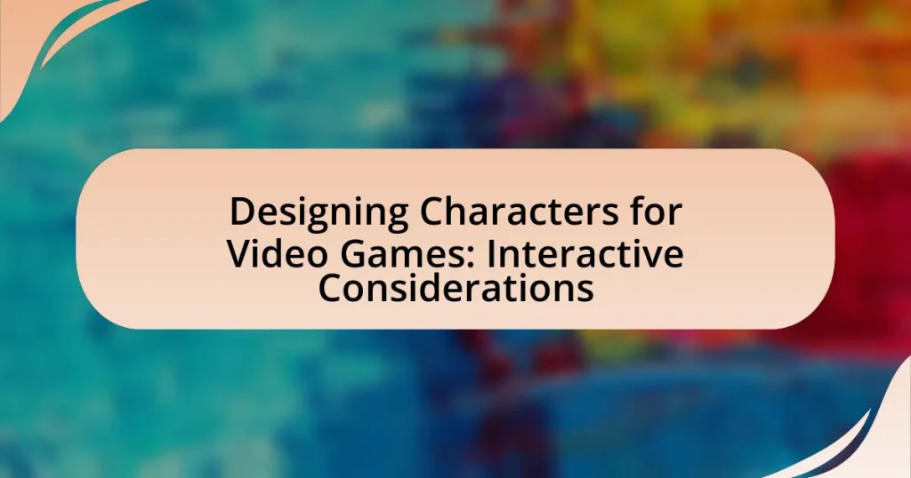 Designing Characters for Video Games: Interactive Considerations