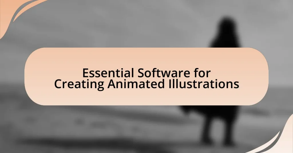 Essential Software for Creating Animated Illustrations