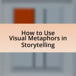 How to Use Visual Metaphors in Storytelling