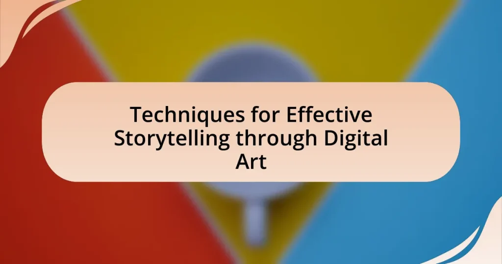 Techniques for Effective Storytelling through Digital Art