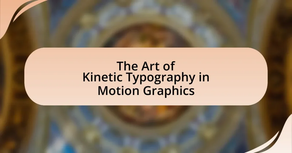 The Art of Kinetic Typography in Motion Graphics