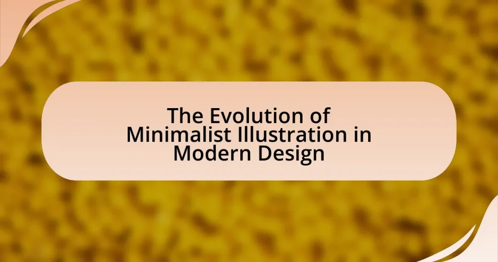 The Evolution of Minimalist Illustration in Modern Design