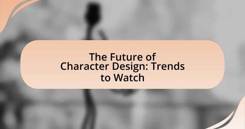 The Future of Character Design: Trends to Watch