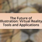The Future of Illustration: Virtual Reality Tools and Applications