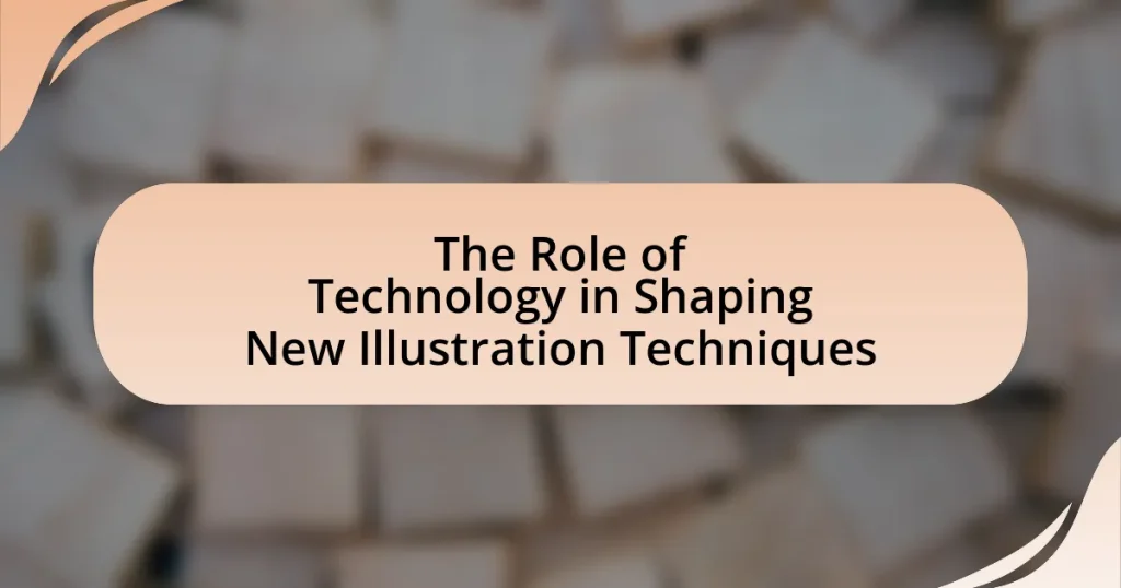 The Role of Technology in Shaping New Illustration Techniques