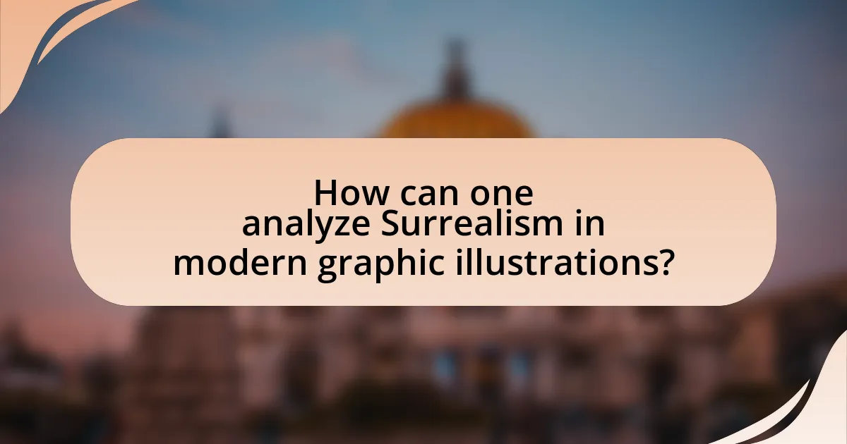 How can one analyze Surrealism in modern graphic illustrations?