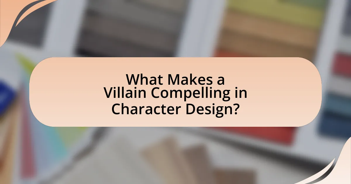 What Makes a Villain Compelling in Character Design?