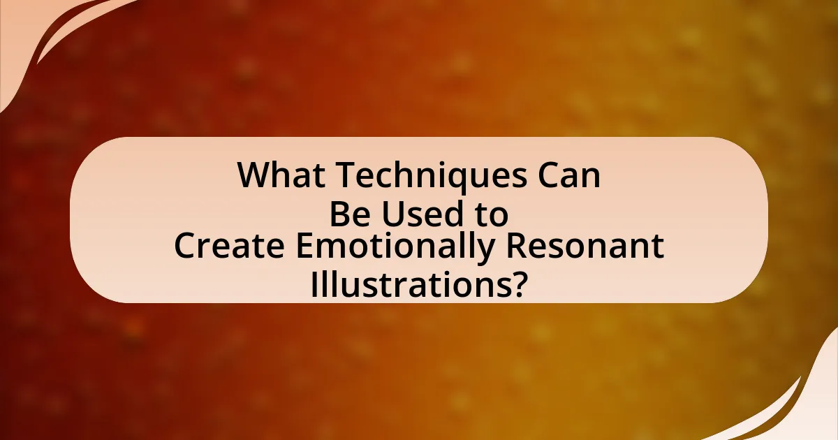 What Techniques Can Be Used to Create Emotionally Resonant Illustrations?