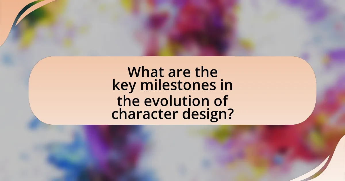 What are the key milestones in the evolution of character design?