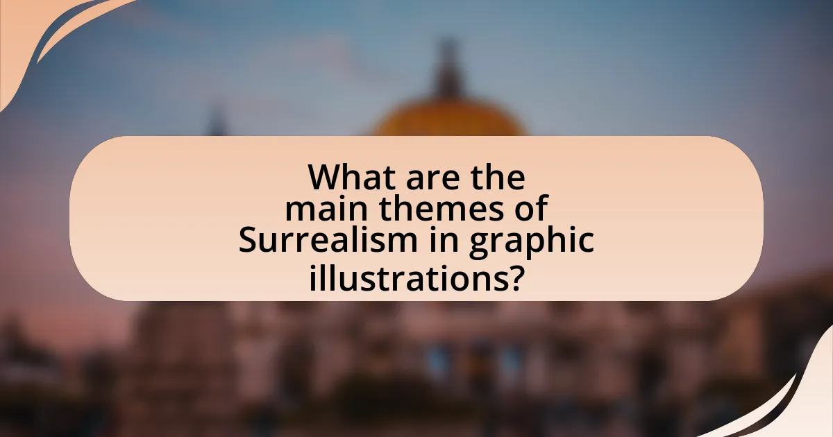 What are the main themes of Surrealism in graphic illustrations?