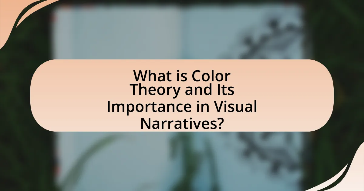 What is Color Theory and Its Importance in Visual Narratives?