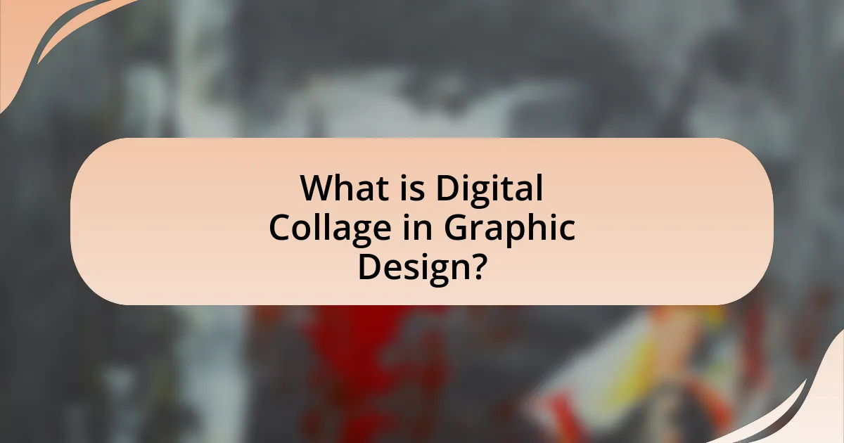 What is Digital Collage in Graphic Design?