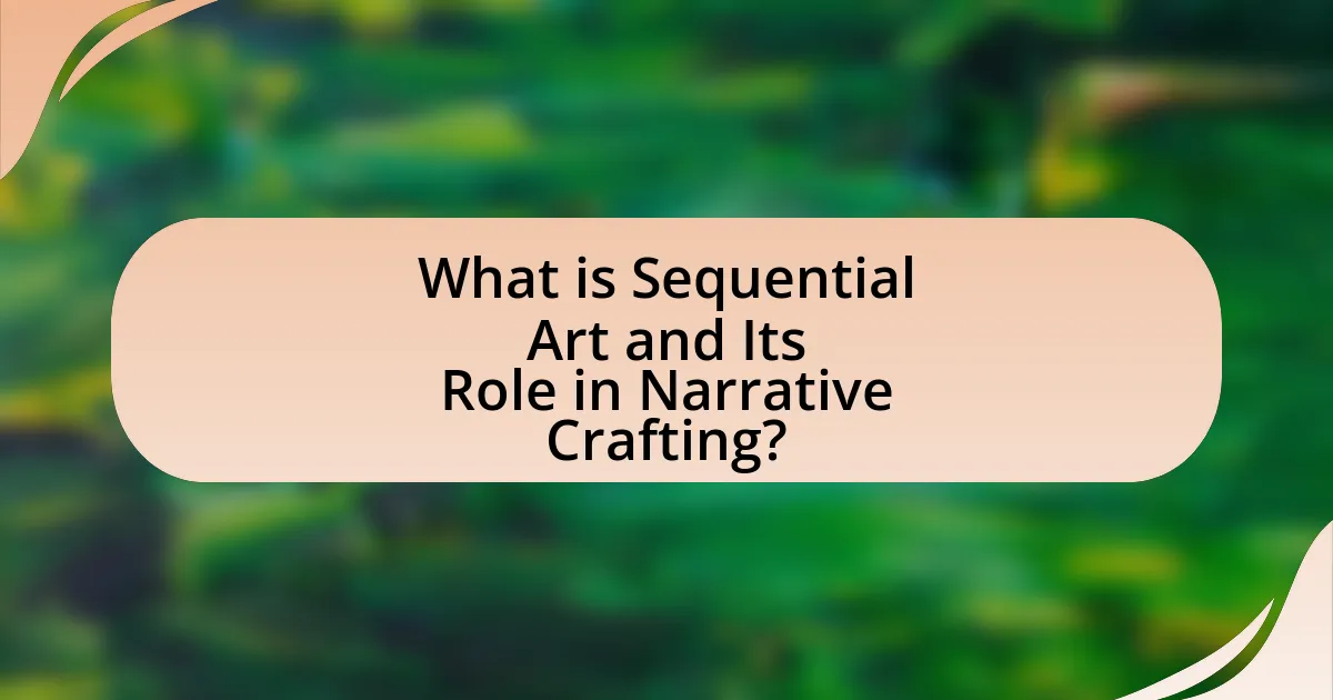 What is Sequential Art and Its Role in Narrative Crafting?