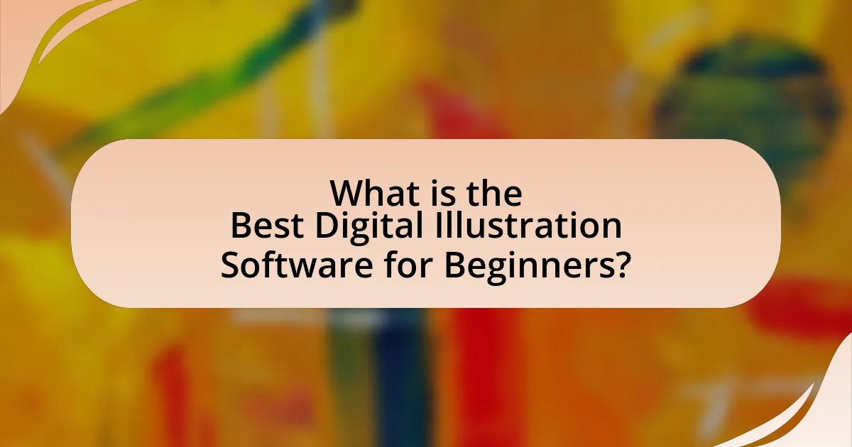 What is the Best Digital Illustration Software for Beginners?