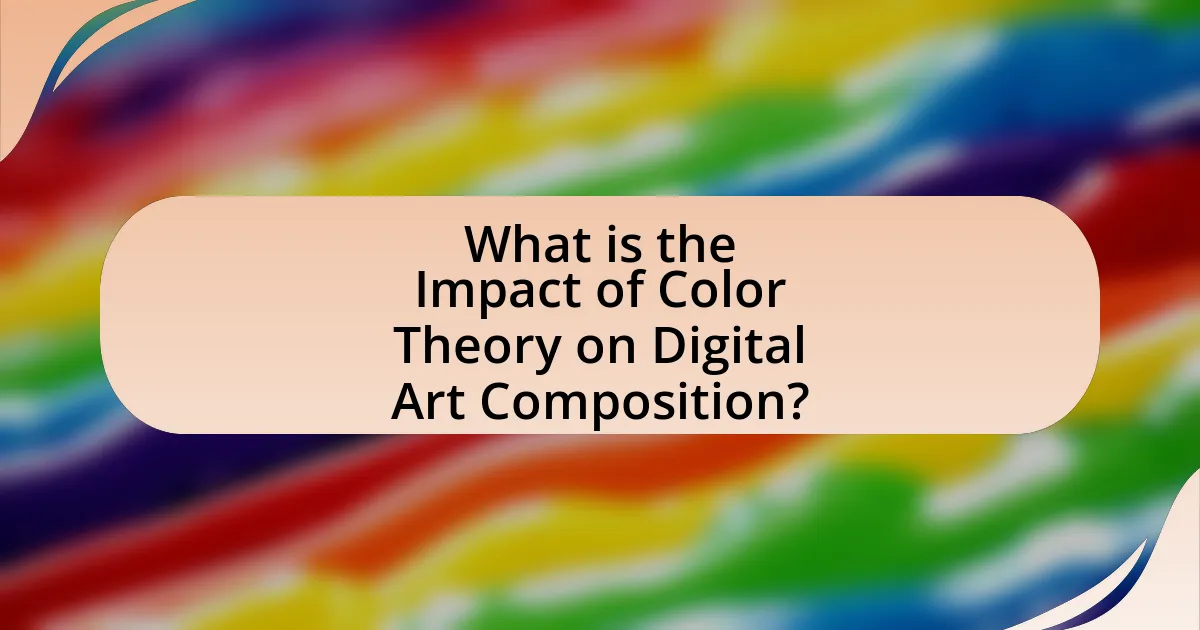 What is the Impact of Color Theory on Digital Art Composition?