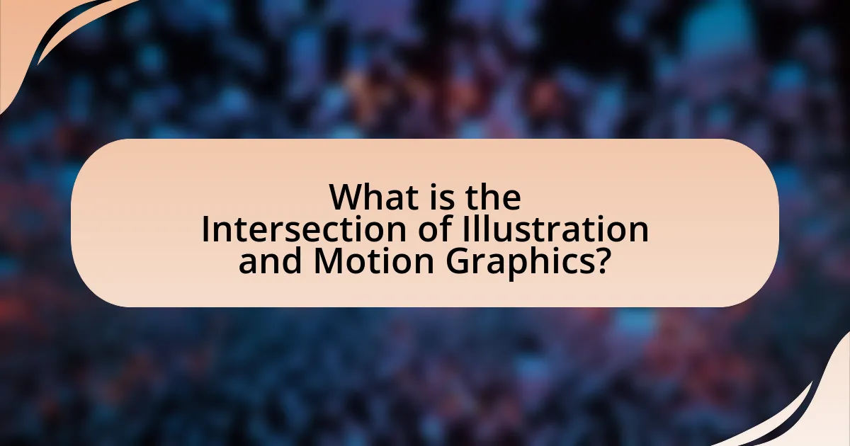What is the Intersection of Illustration and Motion Graphics?